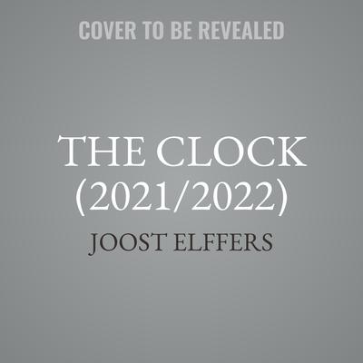The Clock (2021/2022) by Joost Elffers audiobook