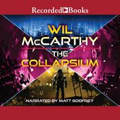 The Collapsium by  Wil McCarthy audiobook