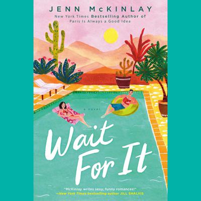Wait For It by Jenn McKinlay audiobook