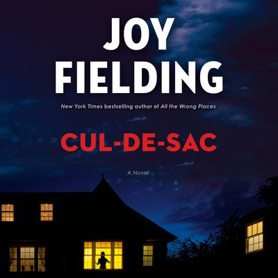 Cul-de-sac by Joy Fielding audiobook