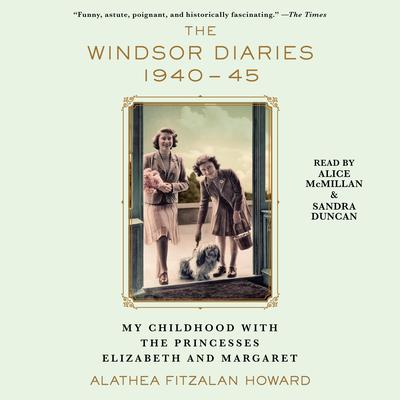 The Windsor Diaries by Alathea Fitzalan Howard audiobook