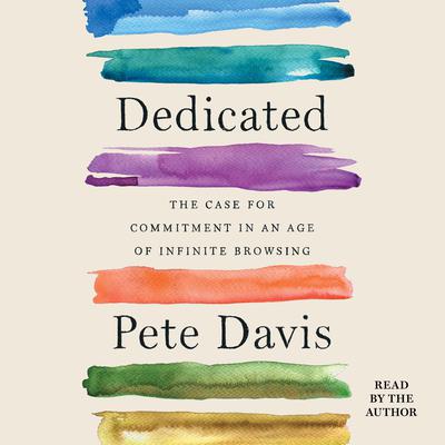 Dedicated by Pete Davis audiobook