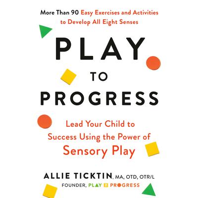 Play to Progress by Allie Ticktin audiobook