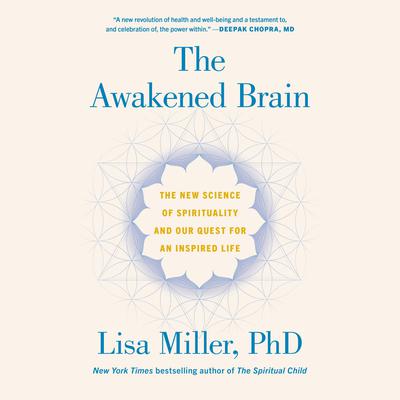 The Awakened Brain by Lisa Miller audiobook