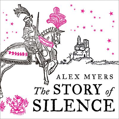 The Story of Silence by Alex Myers audiobook