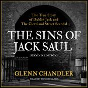 The Sins of Jack Saul (Second Edition) by  Glenn Chandler audiobook