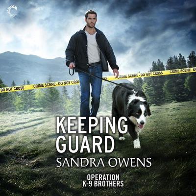 Keeping Guard by Sandra Owens audiobook