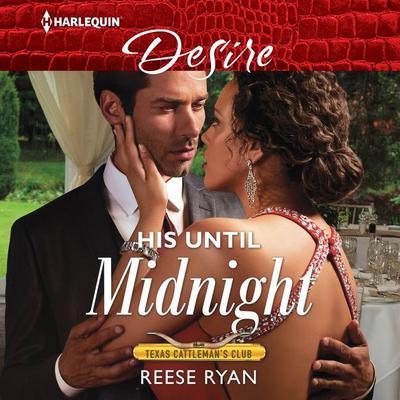 His Until Midnight by Reese Ryan audiobook