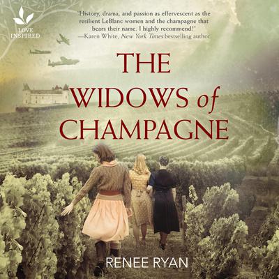 The Widows of Champagne by Renee Ryan audiobook
