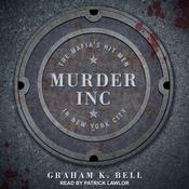 Murder, Inc. by  Graham K. Bell audiobook