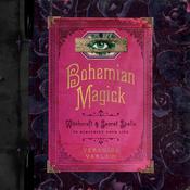 Bohemian Magick by  Veronica Varlow audiobook