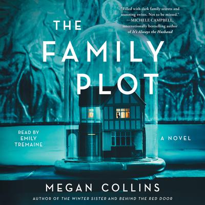 The Family Plot by Megan Collins audiobook