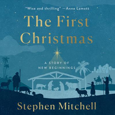 The First Christmas by Stephen Mitchell audiobook