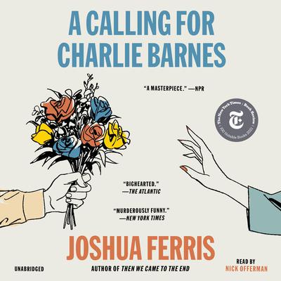 A Calling for Charlie Barnes by Joshua Ferris audiobook