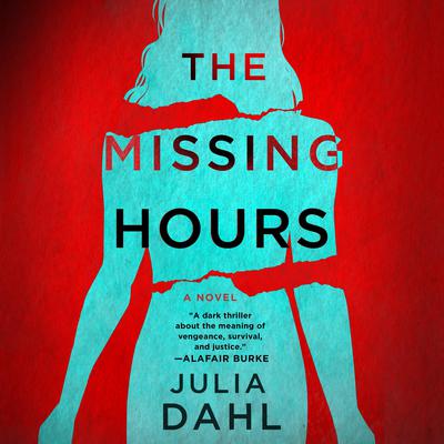 The Missing Hours by Julia Dahl audiobook