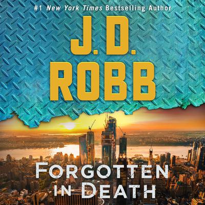 Forgotten in Death by J. D. Robb audiobook