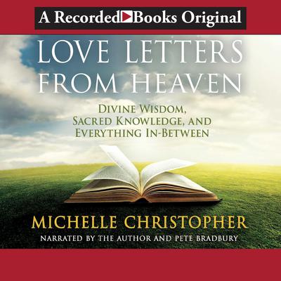 Love Letters from Heaven by Michelle Christopher audiobook