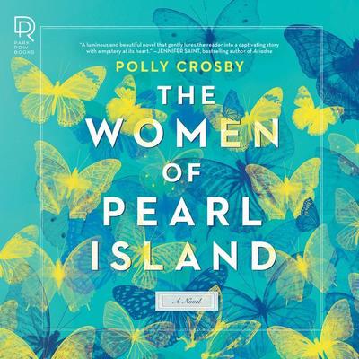 The Women of Pearl Island by Polly Crosby audiobook
