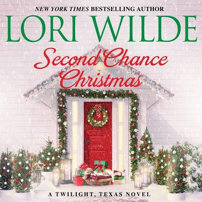 Second Chance Christmas by Lori Wilde audiobook