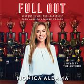 Full Out by  Monica Aldama audiobook