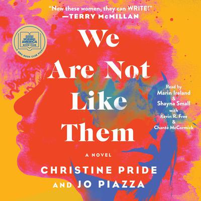 We Are Not Like Them by Jo Piazza audiobook