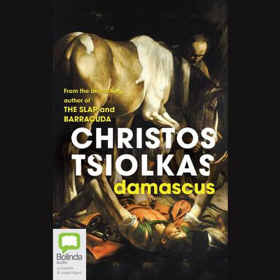 Damascus by Christos Tsiolkas audiobook