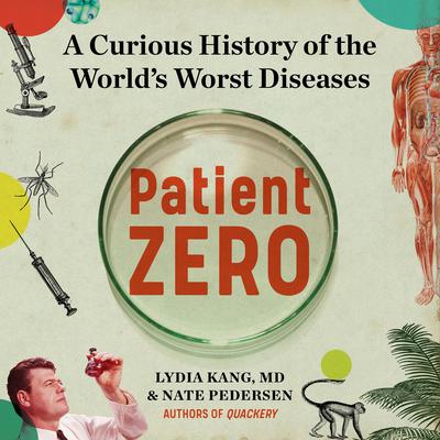 Patient Zero by Lydia Kang audiobook