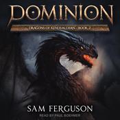 Dominion by  Sam Ferguson audiobook