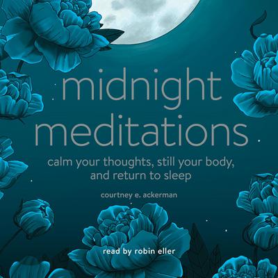 Midnight Meditations by Courtney E. Ackerman audiobook