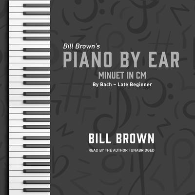 Minuet in Cm by Bill Brown audiobook