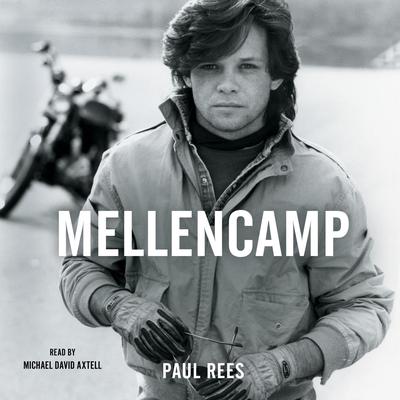 Mellencamp by Paul Rees audiobook