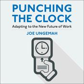 Punching the Clock by  Joe Ungemah audiobook