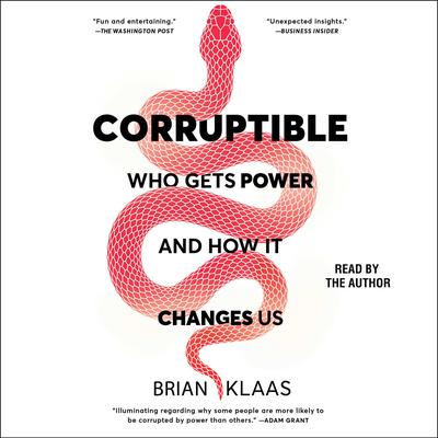 Corruptible by Brian Klaas audiobook