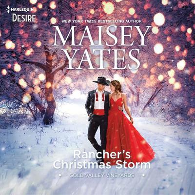Rancher's Christmas Storm by Maisey Yates audiobook
