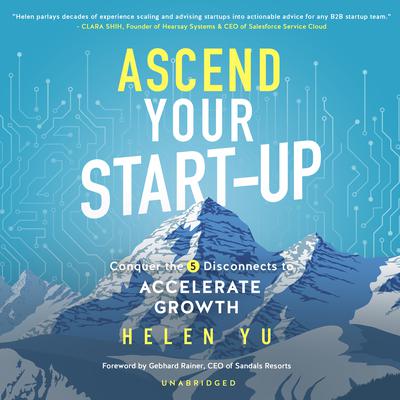 Ascend Your Start-Up by Helen Yu audiobook