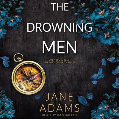 The Drowning Men by Jane Adams audiobook