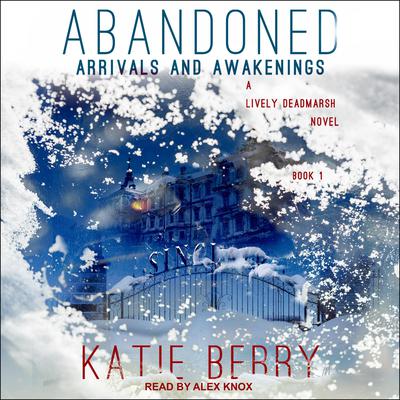 ABANDONED by Katie Berry audiobook
