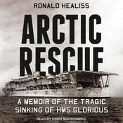 Arctic Rescue by  Ronald Healiss audiobook