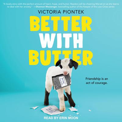 Better With Butter by Victoria Piontek audiobook