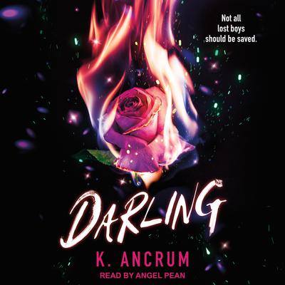 Darling by K. Ancrum audiobook