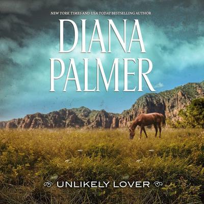 Unlikely Lover by Diana Palmer audiobook