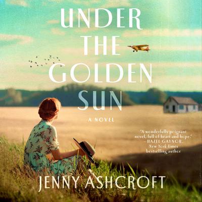 Under the Golden Sun by Jenny Ashcroft audiobook