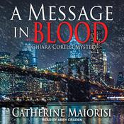 A Message in Blood by  Catherine Maiorisi audiobook