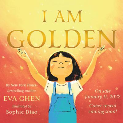 I Am Golden by Eva Chen audiobook