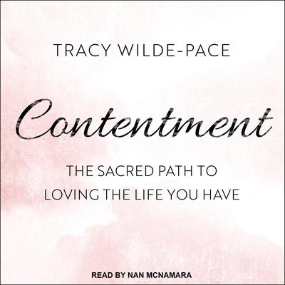 Contentment by Tracy Wilde-Pace audiobook