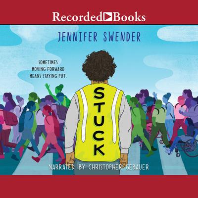 Stuck by Jennifer Swender audiobook