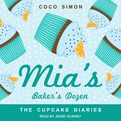Mia's Baker's Dozen by  Coco Simon audiobook