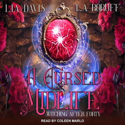 A Cursed Midlife by L.A. Boruff audiobook