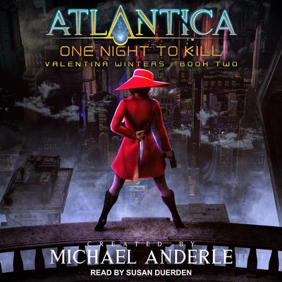 One Night to Kill by Michael Anderle audiobook