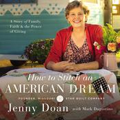 How to Stitch an American Dream by  Jenny Doan audiobook